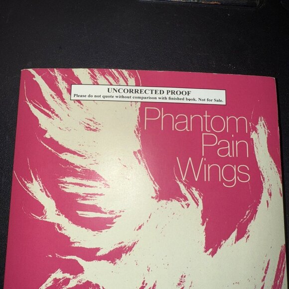 Phantom Pain Wings By Hyesoon, Kim Uncorrected Proof Paperback - Picture 2 of 10